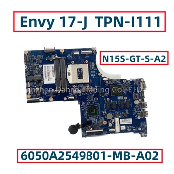 773370-001 773370-601 HP Envy 17-J 17T-J100 TPN-I111 Nešiojamas Motheerboard Su 840M 2GB GPU 6050A2549801-MB-A02 HM87