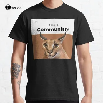 Komunizmas Floppa Klasikiniai Marškinėliai Medvilniniai Marškinėliai