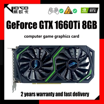 VIOCO Grafika Kortelės GTX1660ti 6GB GDDR6 192bit Žaidimas GPU NVIDIA GeForce GTX 1660 6G Ti Stalinis Kompiuteris Žaidimų
